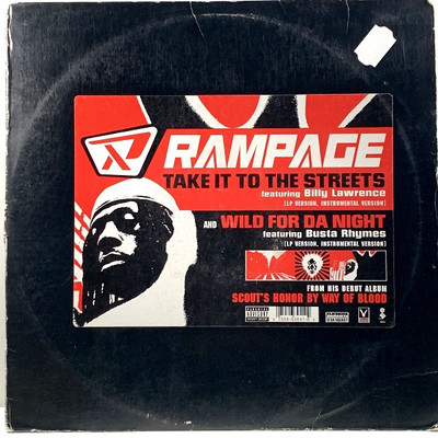 RAMPAGE - TAKE IT TO THE STREETS / WILD FOR DA NIGHT, Elektra 0-63941, US 199 31