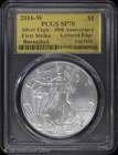 2016-W Burnished American Silver Eagle PCGS SP 70 | First Strike Lettered Edge