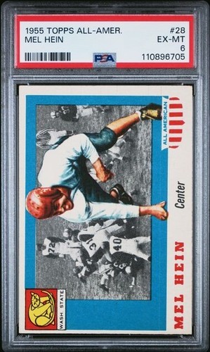 1955 Topps All-American Football RC # 28 Mel Hein Washington State (HOF) PSA 6!