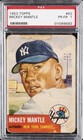1953 TOPPS #82 MICKEY MANTLE PSA 1