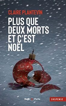 Plus que deux morts et cest Noel von Plantevin, Claire | Buch | Zustand gut