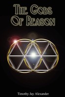 Timothy Jay Alexander | The Gods Of Reason | Taschenbuch | Englisch (2007)