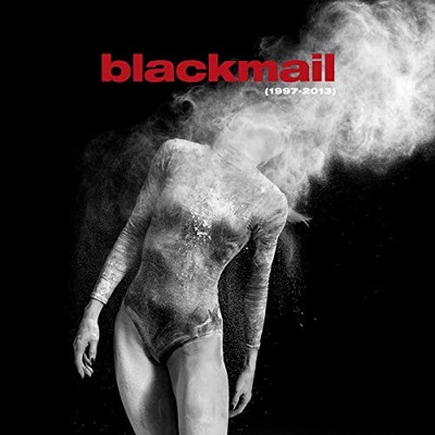 Blackmail - 1997 - 2013 (Best Of + Rare Tracks) [CD]