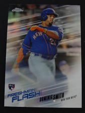 2018 Topps Chrome #FF-3 Dominic Smith Mets Freshman Flash RC Baseball Card