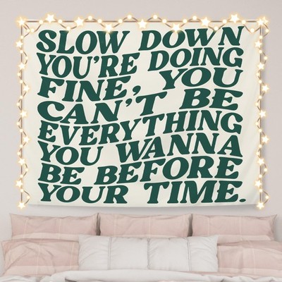 Slow Down You're Doing Fine Inspirational Tapestry, Green Motivational Tapest...