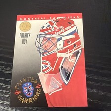 Patrick Roy 1993 leaf  Card #4 of 10. Montreal Canadians Painted Warriors