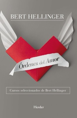 Ordenes del Amor by Bert Hellinger (Spanish) Paperback Book