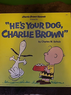  He s Your Dog, Charlie Brown  Record Charles Schulz