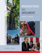 Perspectives on Argument (7th Edition) - Paperback By Wood, Nancy V. - GOOD