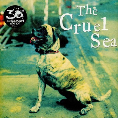 Cruel Sea - Three Legged Dog: 30th Anniversar (Vinyl 2LP - 2025 - AU - Original)