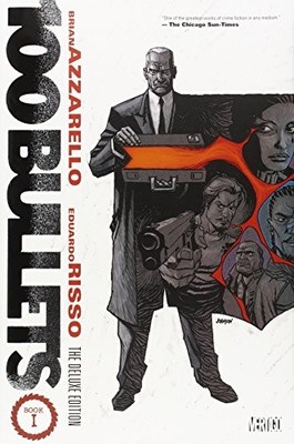 100 BULLETS THE DELUXE EDITION BOOK ONE By Brian Azzarello & Eduardo Risso *NEW*