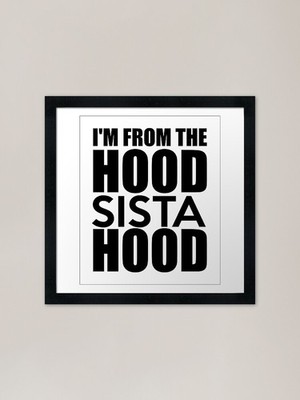I`From the Hood ista Hood - Blau gerahmtes Wandbild Poster Leinwanddruck Bild
