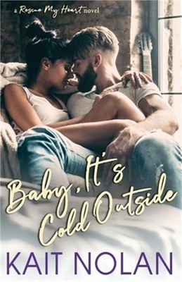 Baby, It's Cold Outside (Paperback or Softback)