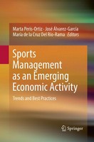 Sports Management As An Emerging Economic Activity Marta Peris-Ortiz