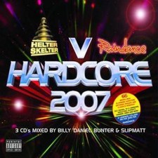 Various Artists: Hardcore 2007 - Helter Skelter V Raindance Hardcore 2007