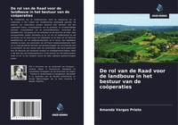 Amanda Vargas Prieto | De Rol Van De Raad Voor De Landbouw In Het Bestuur Van...