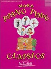 More Piano Time Classics, Paperback by Hall, Pauline, Brand New, Free shippin.