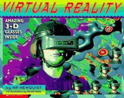 Virtual Reality/Book and 3-D Glasses by HP Newquist