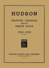1930 1932 1934 1936 1939 Hudson Parts Number Book List Interchange Guide OEM