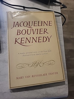 Jackie Jacqueline Bouvier Kennedy Book Mary Van Rensselaer Thayer 1961 1st Ed