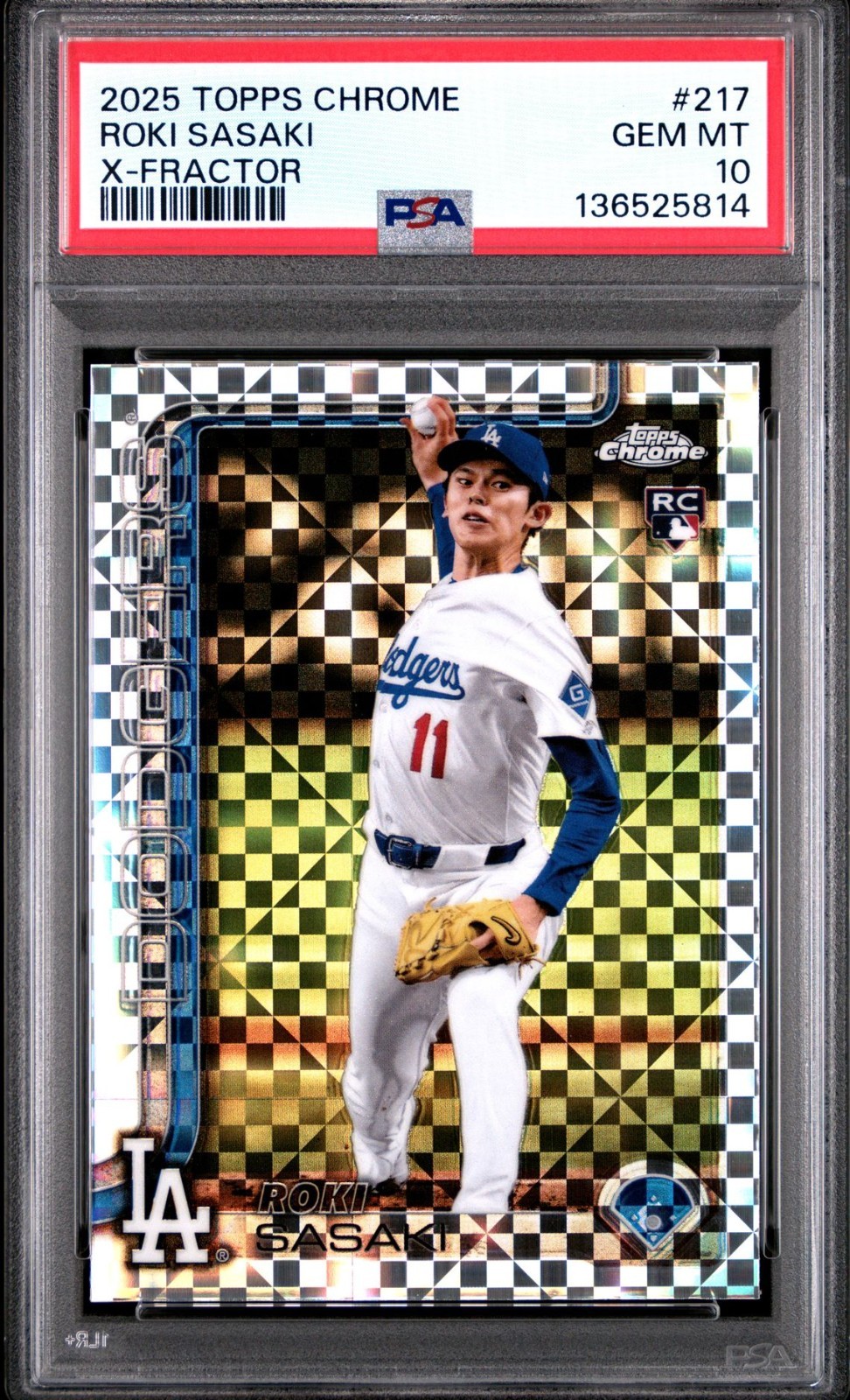 2025 Topps Chrome xfractor 217 ROKI SASAKI RC - LA Dodgers - PSA 10 Gem Mint