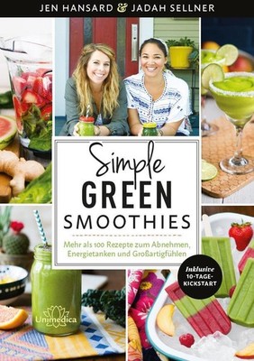 Simple Green Smoothies Jadah Sellner