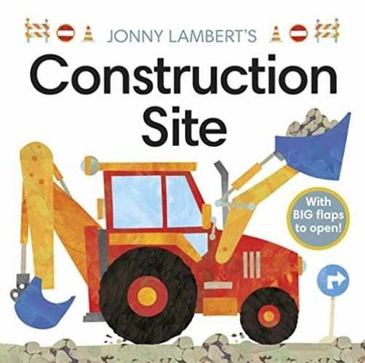 Jonny Lambert's Construction Site - Board book, by Lambert Jonny - Very Good