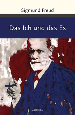 Das Ich und das Es (Große Klassiker zum kleinen Preis,   | Freud, Sigmund | Buch