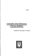 Christopher P Stephens / Checklist of the Publications of Dennis McMillan 1992