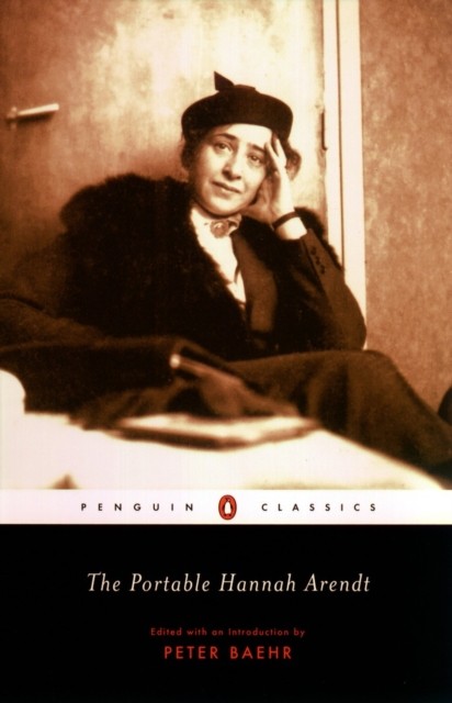 The Portable Hannah Arendt by Hannah Arendt (Paperback Book)
