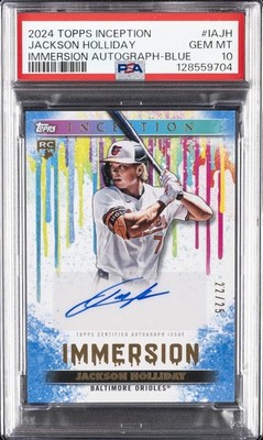 2024 TOPPS INCEPTION IMMERSION AUTOS BLUE #IAJH JACKSON HOLLIDAY 22/25 PSA 10
