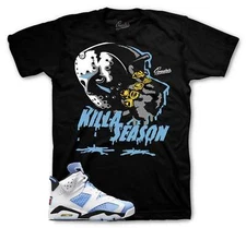 Shirt To Match Jordan 6 UNC University Blue - Killa Season Sneaker Tee