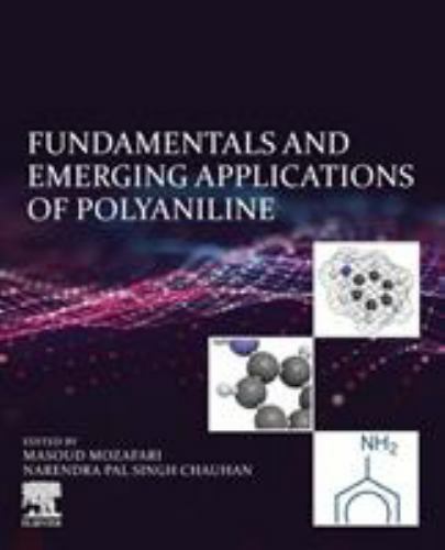 Fundamentals and Emerging Applications of Polyaniline Mozafari Singh Chauhan