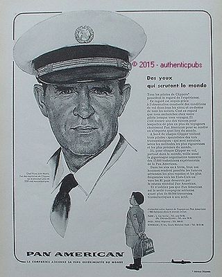REKLAME PAN AMERICAN FLUGZEUG LINIENPILOT JOHN MATTIS VON 1957 FRANZÖSISCH AD PUB