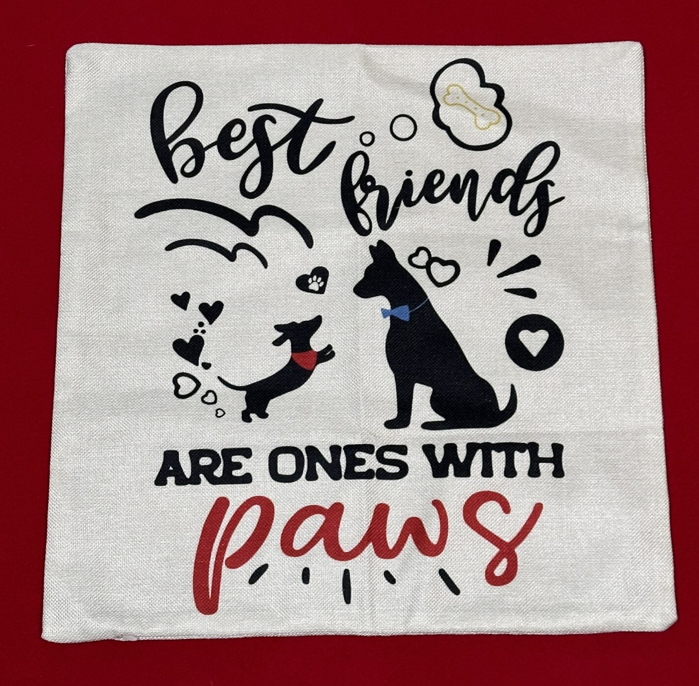 Throw Pillow Cover Shell best Friends Have Paws Dog NO PILLOW INSERT -SHELL ONLY-image