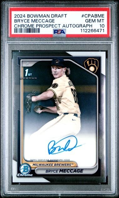 2024 Bowman Draft Bryce Meccage 1st Bowman Chrome Auto Brewers🔥PSA 10🔥POP 6🔥