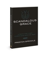 Preston M Sprinkle | Scandalous Grace Rev/E | Taschenbuch | Englisch (2021)