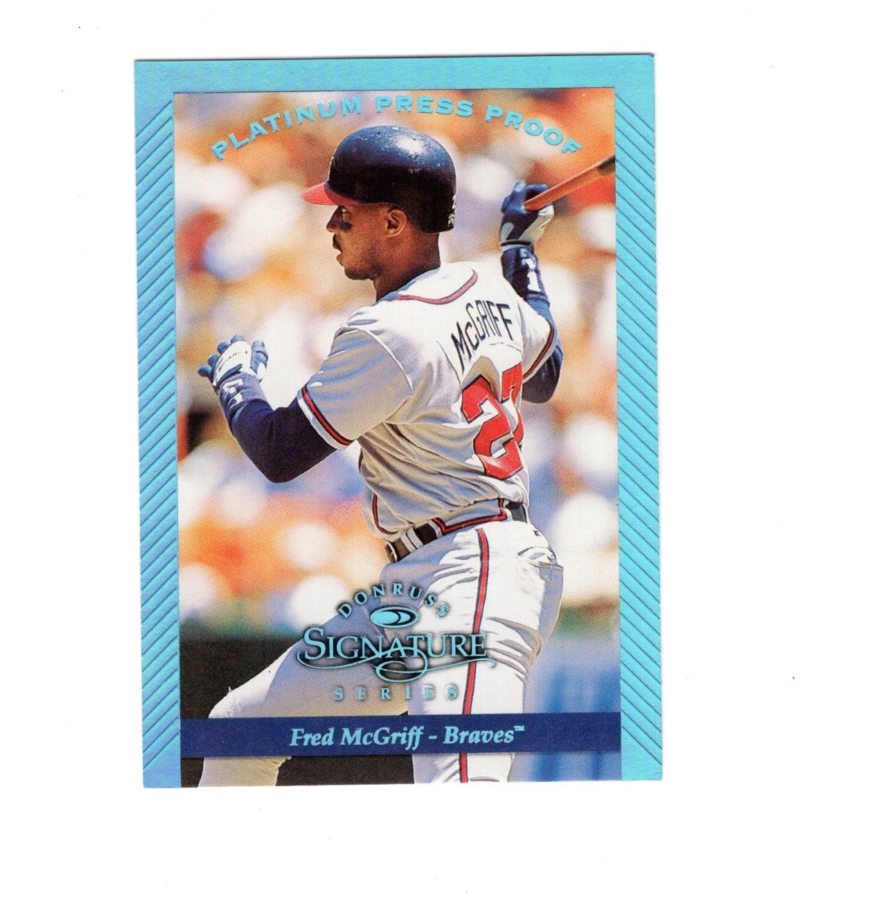 1997 Donruss Signature Platinum Press Proof #53 Fred McGriff (1 of 150) HOF