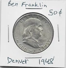 Silver Ben Franklin Half Dollar 1948 Denver. Nice XF or better with spots.