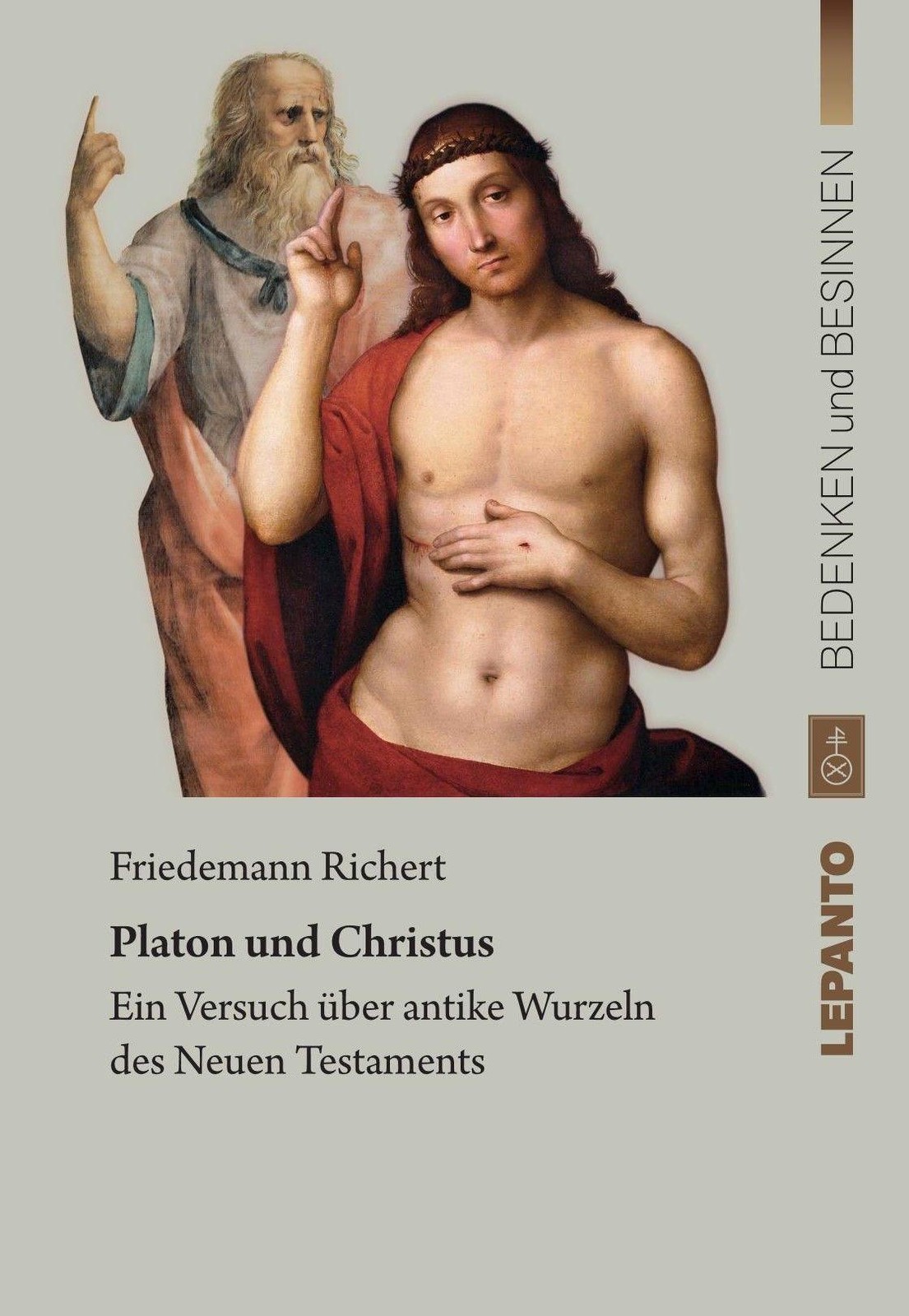 Platon und Christus Friedemann Richert