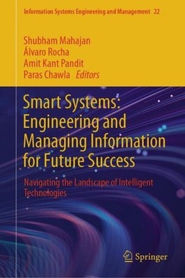 Smart Systems: Engineering and Managing Information for Future Success: Navigati