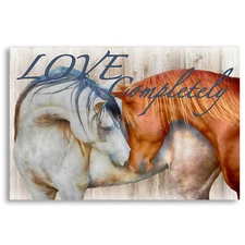 Horse Canvas Art Print Love Completely - with or without message. 4 Sizes.