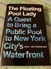 The Floating Pool Lady; Hardcover Ann L . Buttenwieser 2021