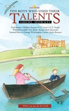 Ten Boys Who Used Their Talents (Lightkeepers),Irene Howat