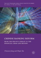 Chinese Banking Reform Shujie Yao