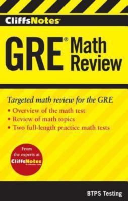 Cliffsnotes GRE Math Review by Btps Testing
