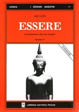 Essere. Accostamenti alla non dualità (Volume 1º) - Jean Klein [2010]