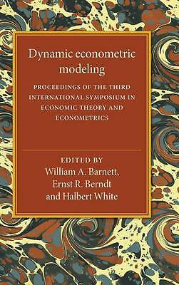 Dynamic Econometric Modeling Barnett Berndt White Hardback 9780521333955