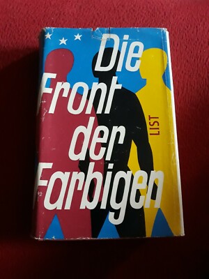Die Front der Farbigen - Aufzeichnungen des J. P. Drexlers