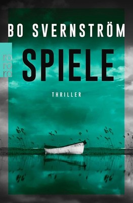 BO SVERNSTRÖM - Spiele - Kommissar Carl Edson Bd. 2 - Thriller